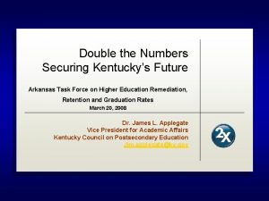 Double the Numbers Securing Kentuckys Future Arkansas Task