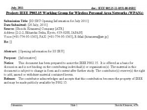 July 2011 doc IEEE 802 15 11 0531