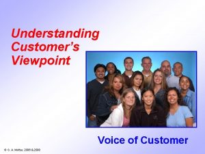 Customer viewpoint