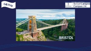 BRISTOL Bristol is the city of bridges balloons