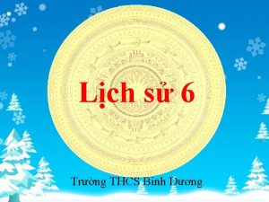 Lch s 6 Trng THCS Bi nh Dng