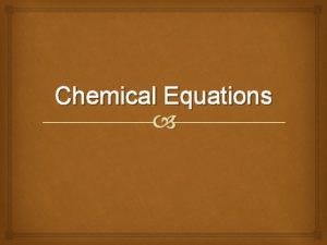 Chemical Equations Law of Conservation of Matter Matter