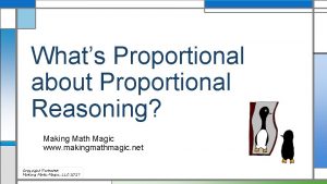 Whats Proportional about Proportional Reasoning Making Math Magic