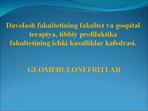 Davolash fakultetining fakultet va gospital terapiya tibbiy profilaktika