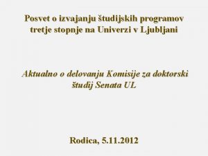 Posvet o izvajanju tudijskih programov tretje stopnje na