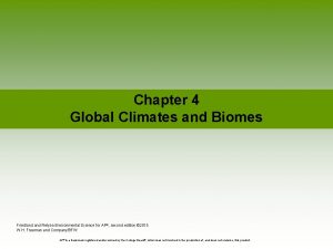 Chapter 4 Global Climates and Biomes Friedland Relyea