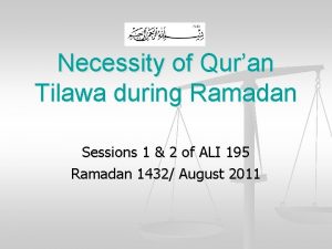 Necessity of Quran Tilawa during Ramadan Sessions 1