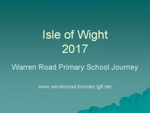 Isle of Wight 2017 Warren Road Primary School