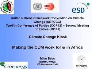 United Nations Framework Convention on Climate Change UNFCCC