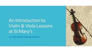 An Introduction to Violin Viola Lessons at St