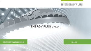 Led energy plus