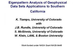 Eigenpattern Analysis of Geophysical Data Sets Applications to