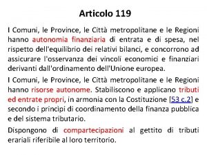 Articolo 119 I Comuni le Province le Citt