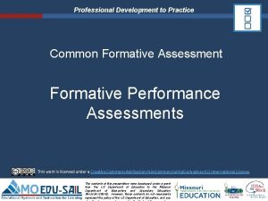 Professional Development to Practice Common Formative Assessment Formative