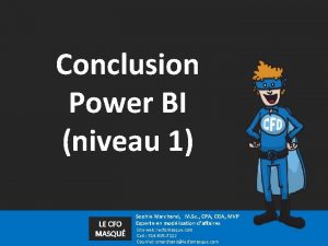 Conclusion Power BI niveau 1 LE CFO MASQU