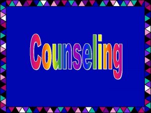Counseling techniques are used to help clients understand