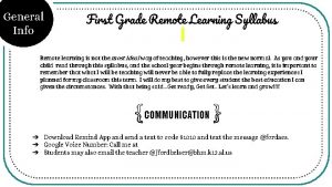 General Info First Grade Remote Learning Syllabus Remote