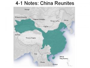 4 1 Notes China Reunites China is Reunited