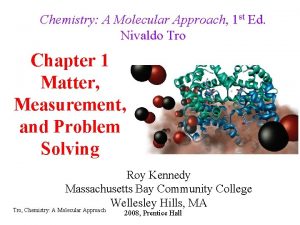 Chemistry A Molecular Approach 1 st Ed Nivaldo