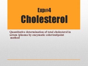 How to determine total cholesterol