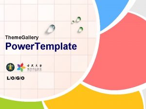 Theme Gallery Power Template LOGO Contents Theme Gallery