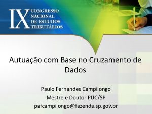 Autuao com Base no Cruzamento de Dados Paulo