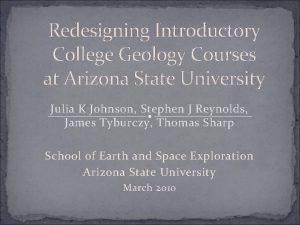 Redesigning Introductory College Geology Courses at Arizona State