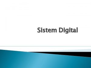 Pengertian sistem digital