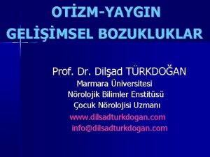 OTZMYAYGIN GELMSEL BOZUKLUKLAR Prof Dr Dilad TRKDOAN Marmara