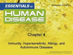 Chapter 4 Immunity Hypersensitivity Allergy and Autoimmune Diseases