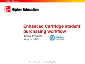 Enhanced Cartridge student purchasing workflow Digital Products August