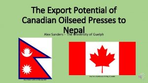 The Export Potential of Canadian Oilseed Presses to