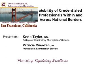 Mobility of Credentialed Professionals Within and Across National