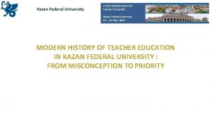 Kazan Federal University II International Forum on Teacher