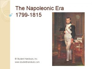 The Napoleonic Era 1799 1815 Student Handouts Inc