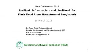 Haor Conference 2018 Resilient Infrastructure and Livelihood for