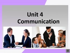 Unit 4 Communication Contents Brief on Business Communication