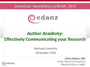 download liwenbianji cnBUAA2014 Author Academy Effectively Communicating your