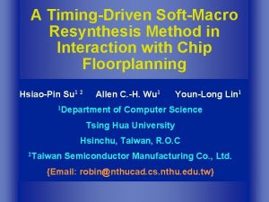 A TimingDriven SoftMacro Resynthesis Method in Interaction with