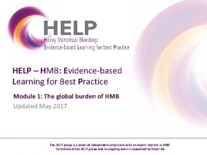 HELP HMB Evidencebased Learning for Best Practice Module