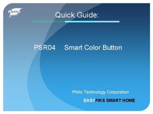 Quick Guide PSR 04 Smart Color Button Philio