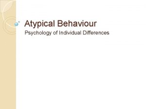 Atypical psychology definition