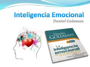 Inteligencia Emocional Qu es la inteligencia Es la