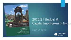 202021 Budget Capital Improvement Progr JUNE 16 2020