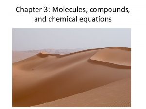 Chapter 3 Molecules compounds and chemical equations Octet