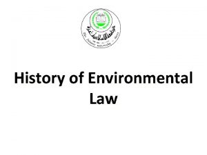 Historical development of environmental law
