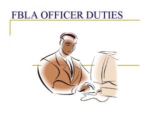 Which officer presides over and conducts meetings in fbla