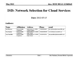 May 2012 doc IEEE 802 11 120684 r