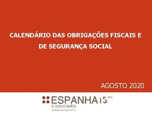 CALENDRIO DAS OBRIGAES FISCAIS E DE SEGURANA SOCIAL