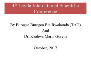 4 th Texila International Scientific Conference By Buregea